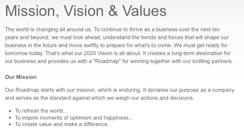 The Mission Statement on the Coca Cola website